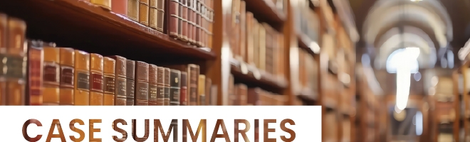 HB | Shipping and Energy Newsletter: CASE SUMMARIES 