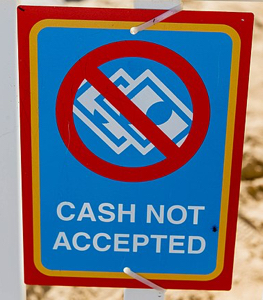 Cash Not Accepted