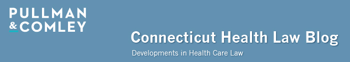 Pullman & Comley - Connecticut Health Law